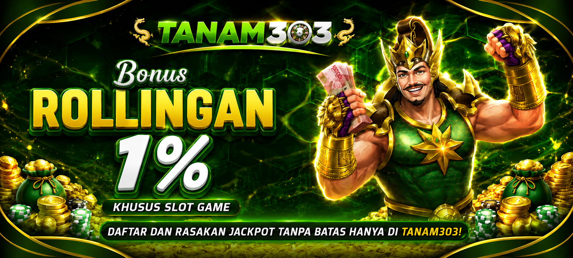 TANAM303 BONUS ROLLINGAN